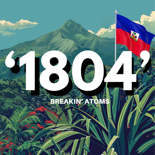 '1804' Collection by Breakin' Atoms BREAKIN' ATOMS