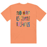 Save your self tee from Breakin' Atoms in terracotta shown from the back with large multicolor no one is coming to save us graphic  thumbnail 6